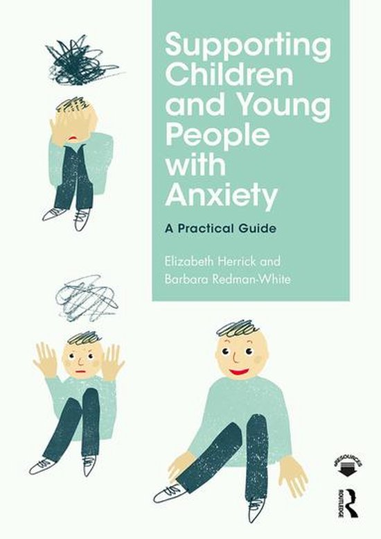 Supporting Children and Young People with Anxiety - cover