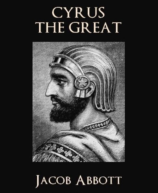 Cyrus the great