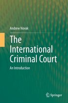 The International Criminal Court: An Introduction