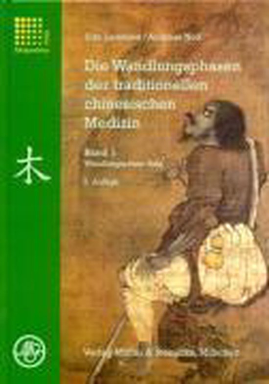 Die Wandlungsphasen 1 der traditionellen chinesischen Medizin