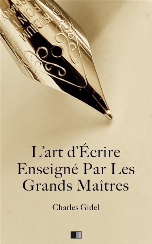 L’Art d’écrire enseigné par les grands Maîtres - cover