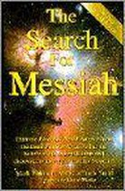 Search for Messiah