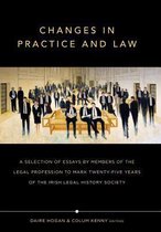 Changes in Practice and Law