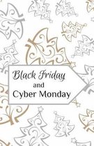 Black Friday and Cyber Monday