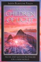 Return of the Children of Light