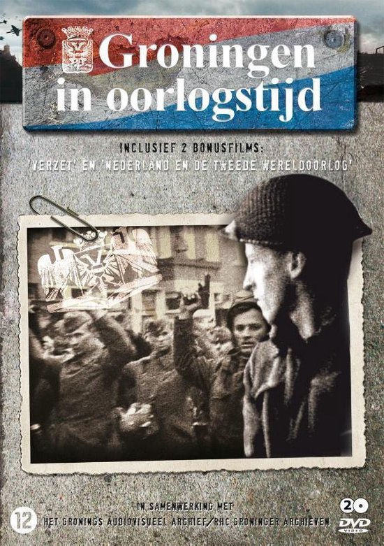 Cover van de film 'Groningen In Oorlogstijd'