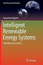 Green Energy and Technology- Intelligent Renewable Energy Systems