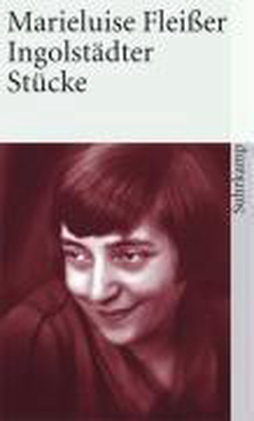 Boek 'Ingolstädter Stücke' van Marieluise Fleißer met een portret van de auteur.