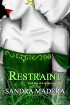 Restraint Trilogy 1 - Restraint: A Novel