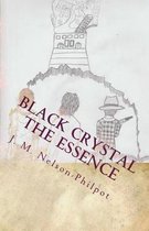 Black Crystal - The Essence