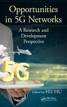 Opportunities in 5G Networks