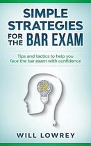 Simple Strategies for the Bar Exam
