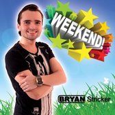 Bryan Stricker - Weekend