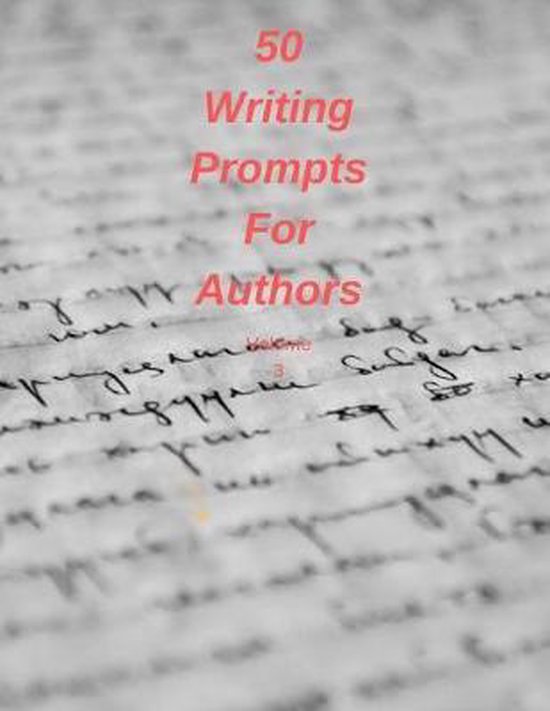 50 Writing Prompts For Authors Volume 3 - cover