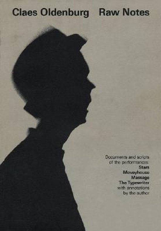 Claes Oldenburg Raw Notes - cover