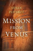 Mission From Venus - Book I