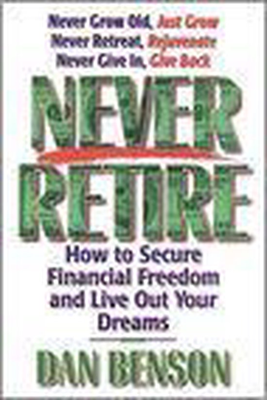 The Never Retire - cover