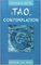 The Tao of Contemplation