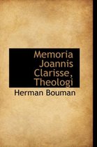 Memoria Joannis Clarisse, Theologi