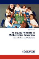 The Equity Principle in Mathematics Education