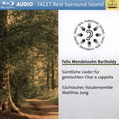 Felix Mendelssohn Bartholdy: Sämtliche Lieder für gemischten Chor a capella