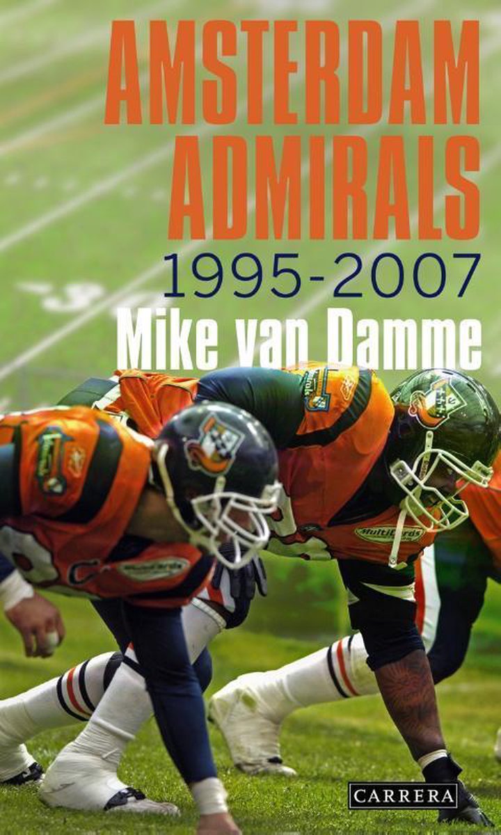 Admirals Amsterdam, M. van Damme, 9789048800889, Boeken