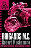 CHERUB 11 - Brigands M.C.