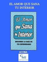 El amor que sana tu interior