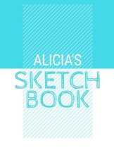 Alicia's Sketchbook: Personalized blue sketchbook with name
