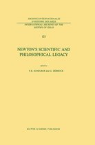International Archives of the History of Ideas Archives internationales d'histoire des idées 123 - Newton’s Scientific and Philosophical Legacy