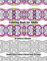Coloring Book for Adults and Big Kids for Anti-Stress and Relaxation