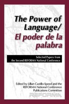 The Power of Language/El poder de la palabra