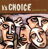 K's Choice - Paradise In Me (CD)