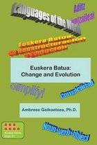 Euskera Batua, the Basque Language