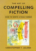The Art of Compelling Fiction