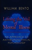 Lifting the Veil of Mental Illness