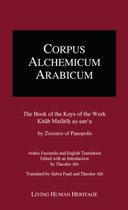 Corpus Alchemicum Arabicum -- Volume III