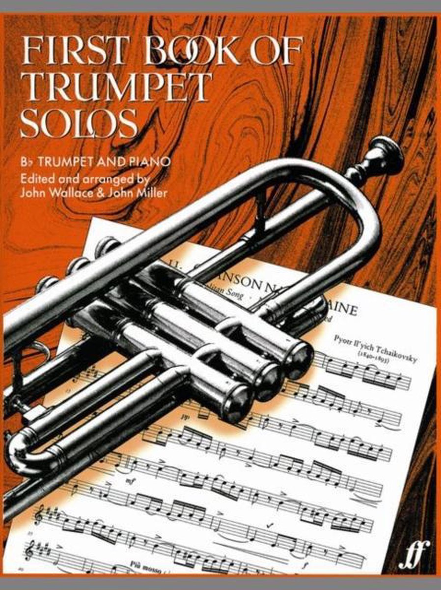 First Book Of Trumpet Solos - John Wallace