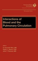 Interactions Of Blood And The Pulmonary Circulations