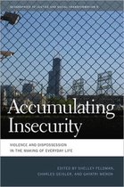 Accumulating Insecurity