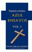 Peque o Cristiano Azul Ensayos Vol. 1
