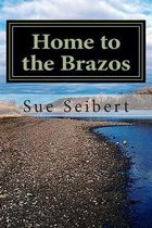 Home to the Brazos