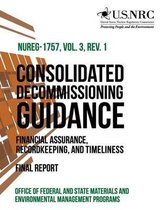 Consolidated Decommissioning Guidance Financial Assurance, Recordkeeping, and Timeliness