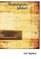 Morphologisches Jahrbuch