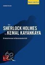 Von Sherlock Holmes bis Kemal Kayankaya