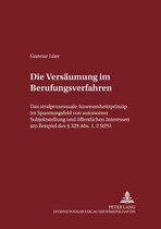 Schriften Zum Strafrecht Und Strafprozeßrecht- Die Versaeumung Im Berufungsverfahren