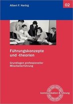 Fuhrungskonzepte und -theorien