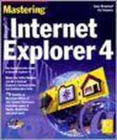 Mastering Microsoft Internet Explorer 4