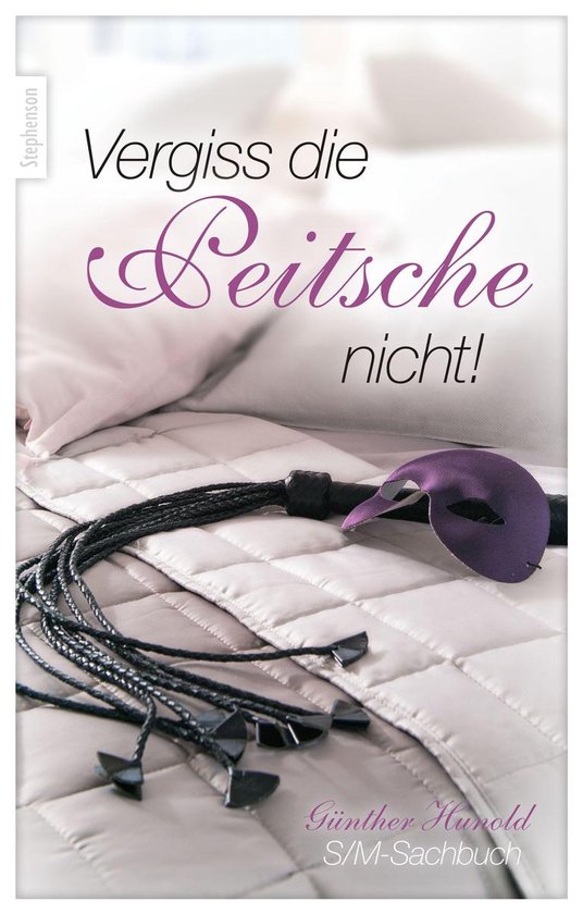 Vergiss die Peitsche nicht! - cover