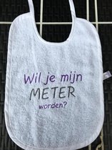 Slabbetje: Wil je mijn meter woden? (Geborduurd)